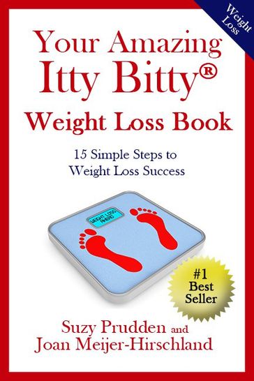 Your Amazing Itty Bitty Weight Loss Book - Joan Meijer-Hirschland - Suzy Prudden