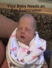 Your Baby Needs an Eye Examination