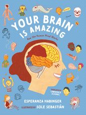 Your Brain Is Amazing