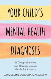 Your Child s Mental Health Diagnosis