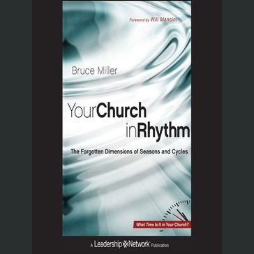 Your Church in Rhythm - Bruce B. Miller