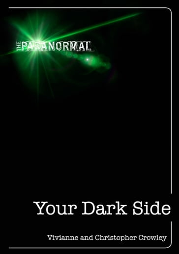 Your Dark Side - Vivianne Crowley - Christoper Crowley