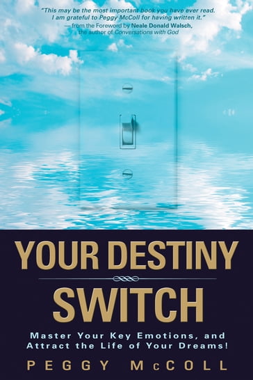 Your Destiny Switch - Peggy McColl