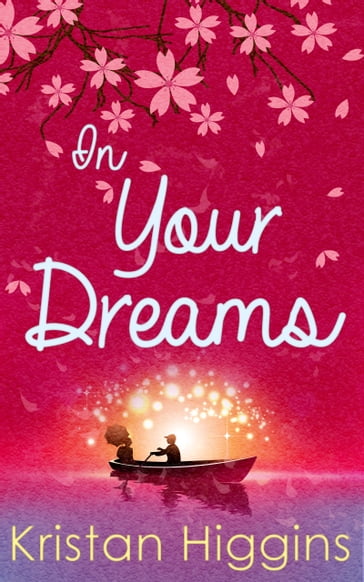 In Your Dreams (The Blue Heron Series, Book 4) - Kristan Higgins