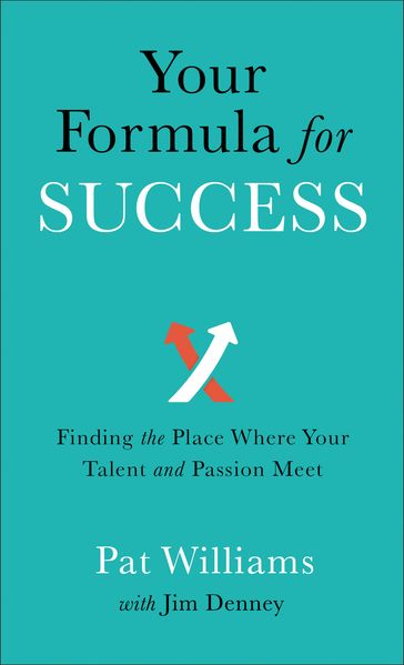 Your Formula for Success - Jim Denney - Pat Williams