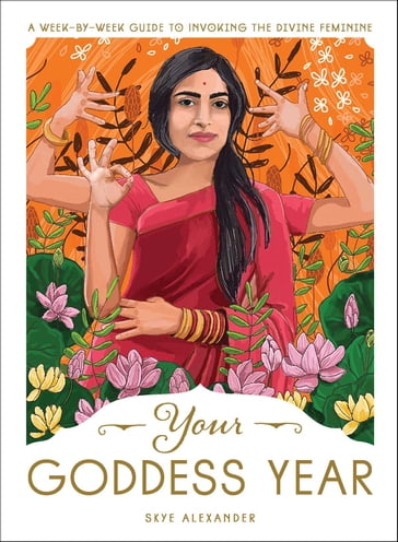 Your Goddess Year - Alexander Skye