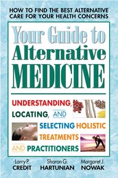 Your Guide to Alternative Medicine