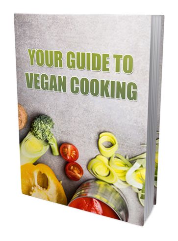 Your Guide to Vegan Cooking - Anonymous