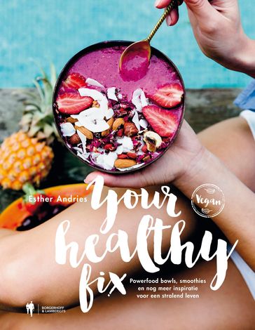 Your Healthy Fix - Esther Andries