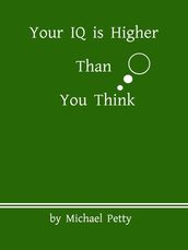 Your IQ is much higher than you think