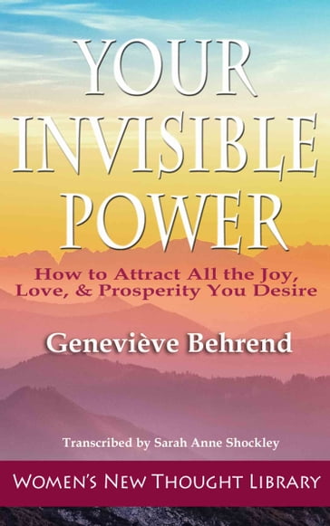 Your Invisble Power - Geneviève Behrend - Sarah Anne Shockley