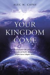 Your Kingdom Come