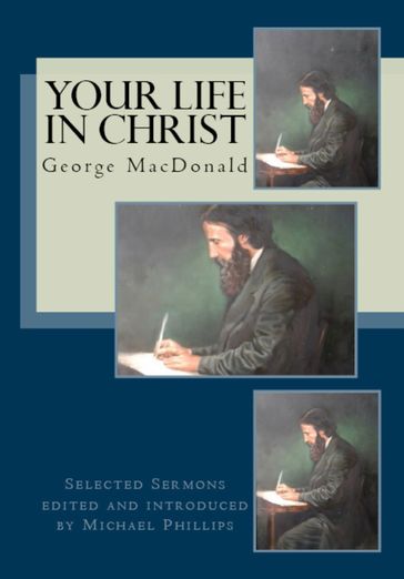 Your Life in Christ - George MacDonald