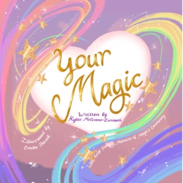 Your Magic - Kylee McGrane-Zarnoch