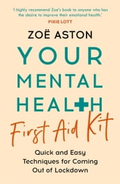 Your Mental Health First Aid Kit