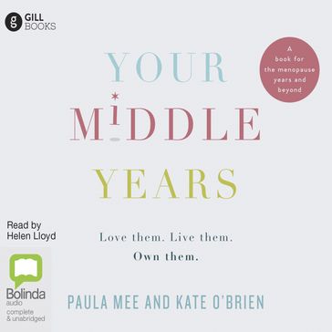 Your Middle Years - Paula Mee - Kate O