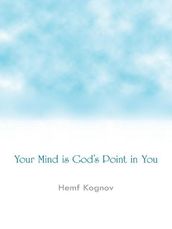 Your Mind Is God