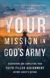 Your Mission in God s Army