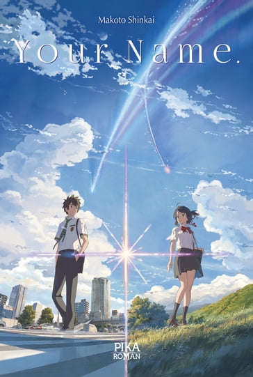 Your Name. - Shinkai Makoto