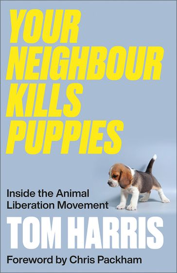 Your Neighbour Kills Puppies - Tom Harris