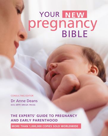 Your New Pregnancy Bible - Dr Anne Deans