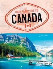 Your Passport to Canada