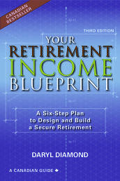 Your Retirement Income Blueprint, Third Edition