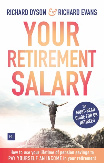 Your Retirement Salary - Richard Dyson - Richard Evans