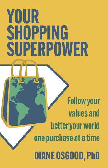 Your Shopping Superpower - Diane Osgood