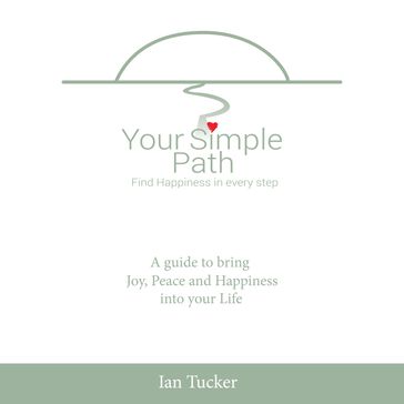 Your Simple Path - Ian Tucker