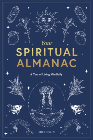 Your Spiritual Almanac - Joey Hulin