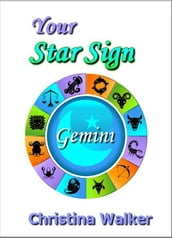 Your Star Sign: Gemini