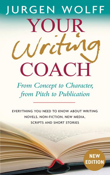 Your Writing Coach - Jurgen Wolff