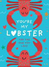 You¿re My Lobster