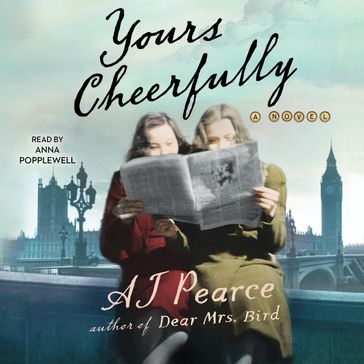 Yours Cheerfully - AJ Pearce