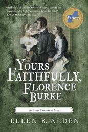 Yours Faithfully, Florence Burke