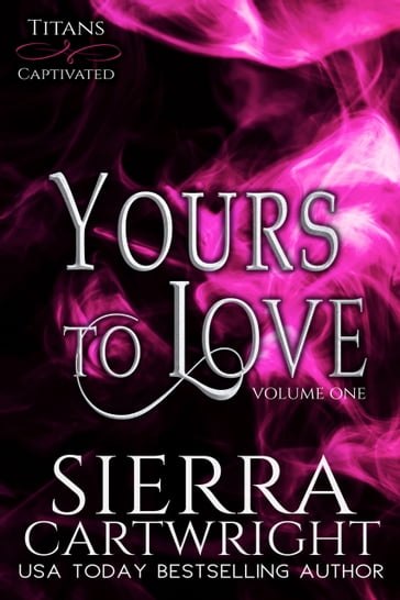 Yours to Love - Sierra Cartwright