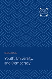 Youth, University, and Democracy