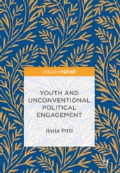 Youth and Unconventional Political Engagement