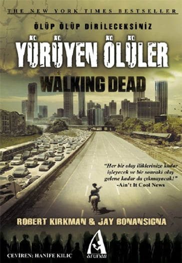 Yürüyen Ölüler - Jay Bonansinga - Robert Kirkman