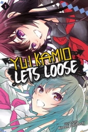 Yui Kamio Lets Loose, Vol. 1