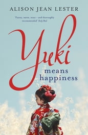Yuki Means Happiness