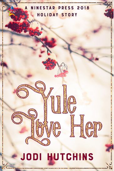 Yule Love Her - Jodi Hutchins
