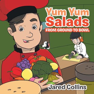 Yum Yum Salads - Jared Collins