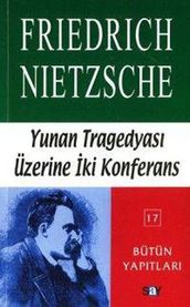 Yunan Tragedyas Üzerine ki Konferans