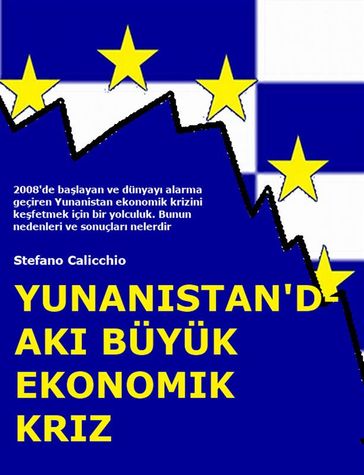 Yunanistan'daki Büyük Ekonomik Kriz - Stefano Calicchio