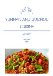 Yunnan and Guizhou Cuisine