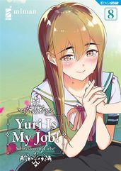 Yuri Is My Job! 8