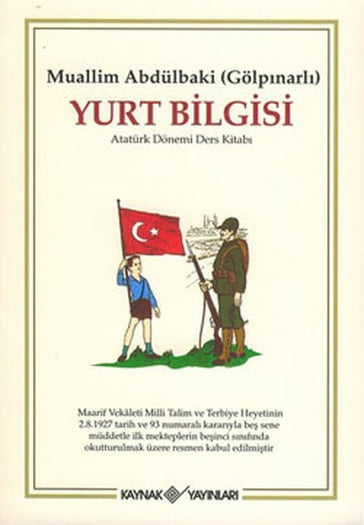 Yurt Bilgisi - Muallim Abdulbaki Gokpnarl