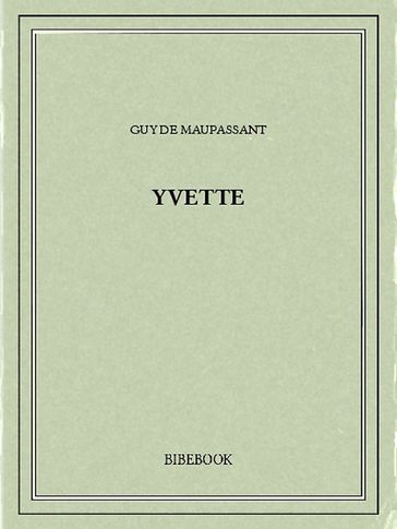 Yvette - Guy de Maupassant